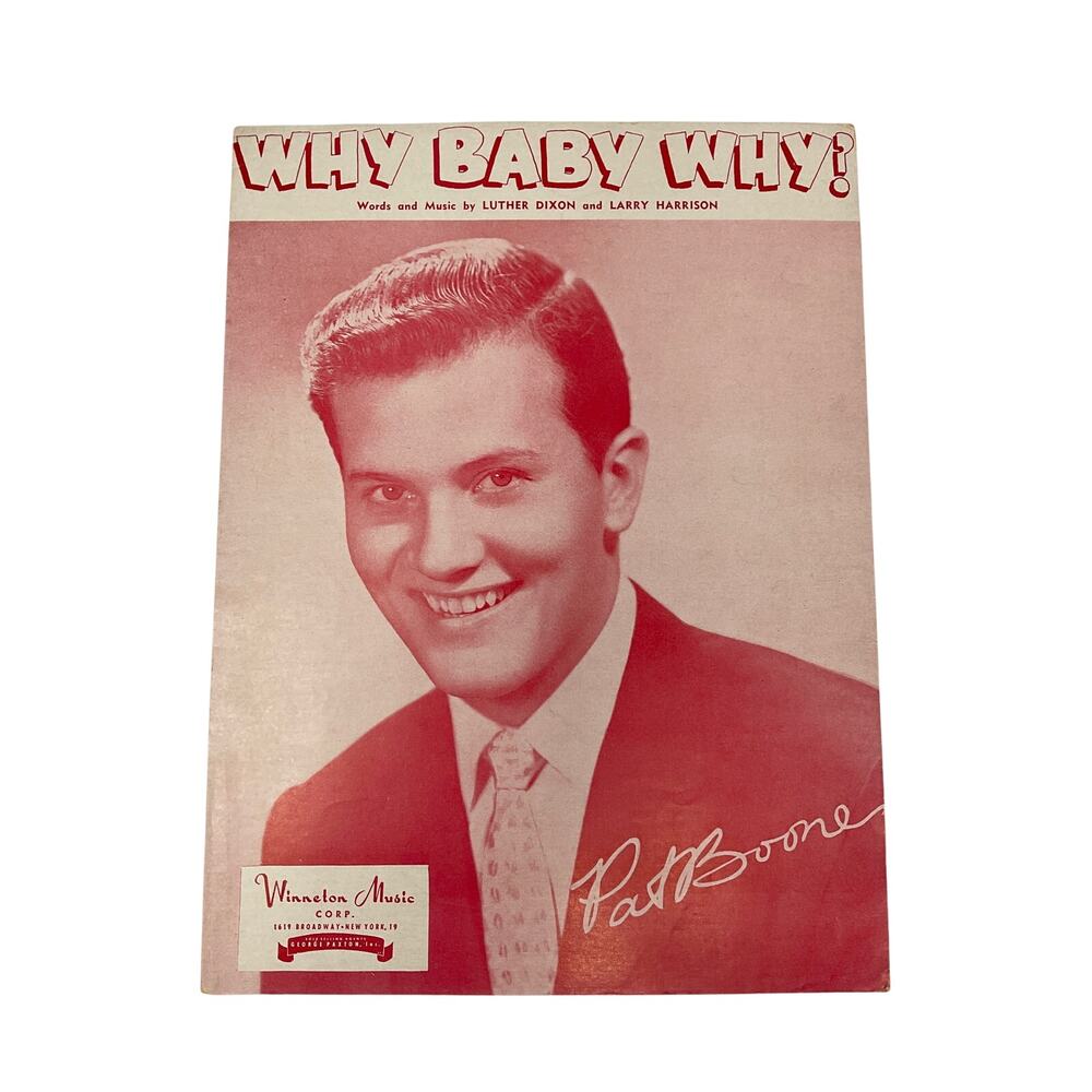 Why Baby Why Sheet Music 1957‎ Pat Boone Luther Dixon Larry Harrison